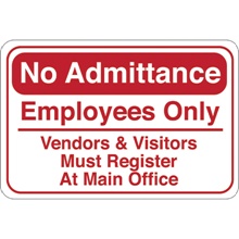 Facility Signs - 9 x 6"