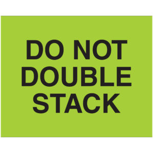 Shipping & Handling Labels - 8 x 10" - "Do Not Double Stack" (Fluorescent Green) Labels